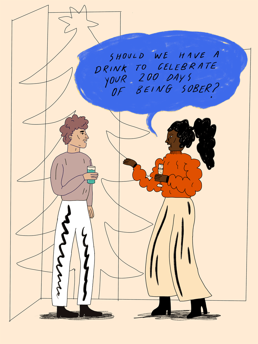 Illustration with one person saying to the other: "Should we have a drink to celebrate your 200 days of being sober?"