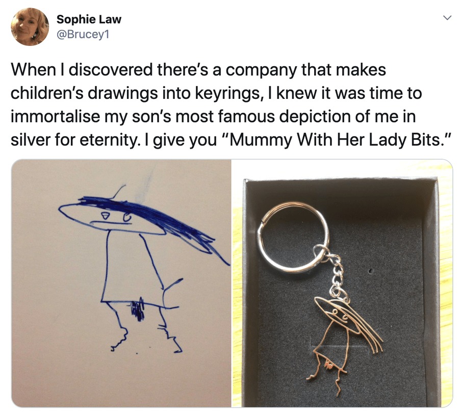 A screenshot of a tweet showing a child’s drawing and a photograph of a keyring. In the drawing, a person appears with long hair and an emphasis on the vulva. The keyring reproduces the drawing. The tweet, by user Sophie Law, says: When I discovered there’s a company that makes children’s drawings into keyrings, I knew it was time to immortalise my son’s most famous depiction of me in silver for eternity. I give you “Mummy With Her Lady Bits.”