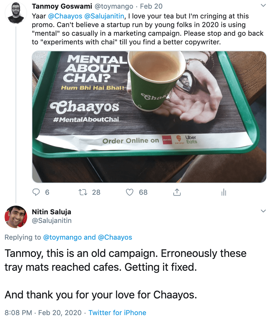 The founder of Chaayos responded to my tweet complaining about the tray mats, promising to have the issue "fixed". But it wasn’t clear from his response if he was okay with the language.